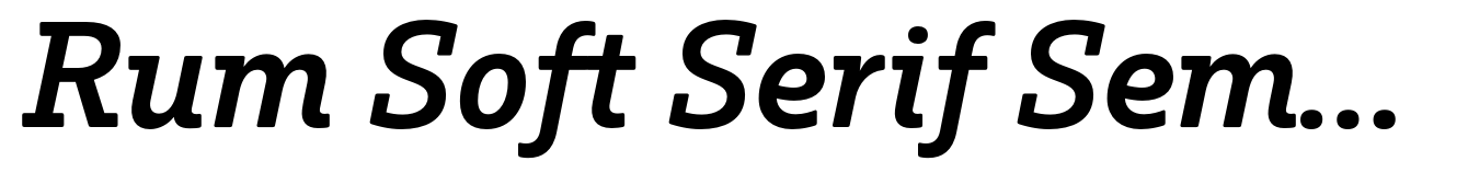 Rum Soft Serif Semibold Italic